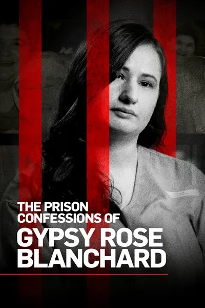     Wyznania zza krat: Gypsy Rose Blanchard